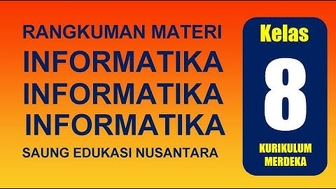 Informatika Kelas 8 Kurikulum Merdeka