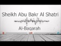 02 surah al baqarah sheikh abu bakr al shatri full