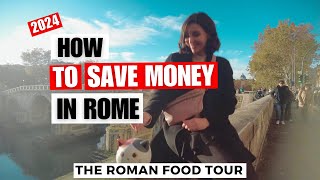 How to Save Money in Rome: Six Budget-Friendly Tips