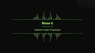 Blaze G - Neshto Kato Freestyle