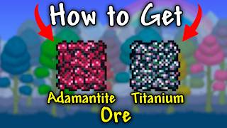 Terraria How To Get Titanium\Adamantite Ore in 1 Minute | Terraria How To Get Titanium Ore| 1.4.5