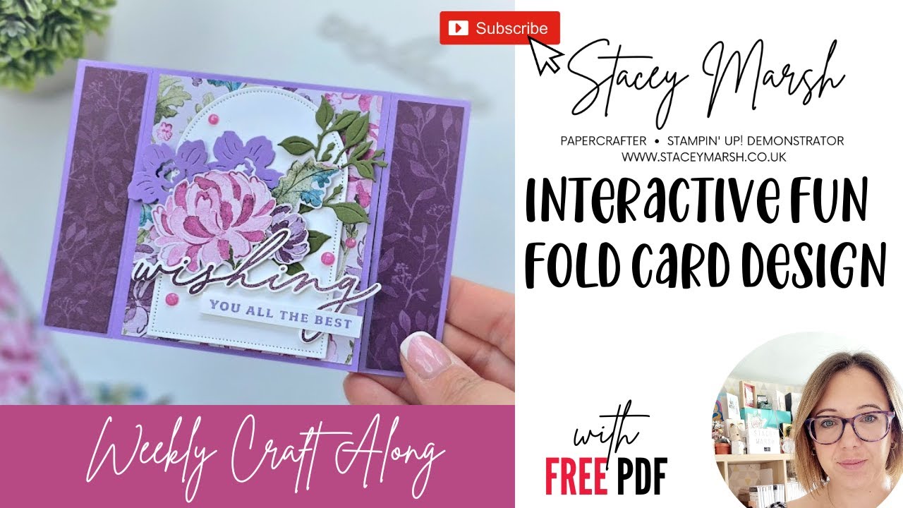 WEEKLY CRAFT ALONG - HOW TO MAKE AN INTERACTIVE FUN FOLD CARD DESIGN