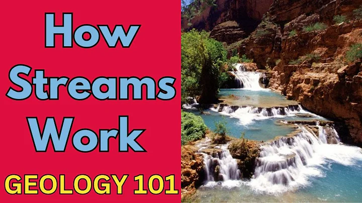 Geology 101 with Willsey, Episode #34: Stream Basics