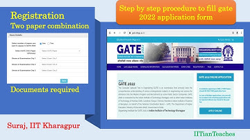 How to fill gate 2022 application form| step by step, registration, documents required for gate 2022
