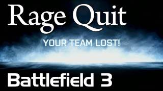 Rage Quit - Battlefield 3 | Rooster Teeth