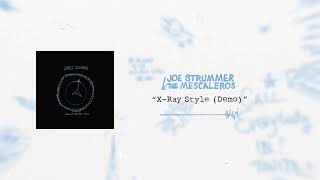 Joe Strummer - X-Ray Style (Demo) (Official Audio)