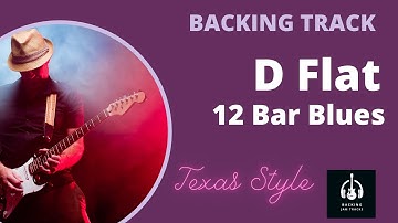 D Flat Major Blues Backing Track - Best Backing Jam Tracks - 12 Bar Blues Db #backingtrack #blues