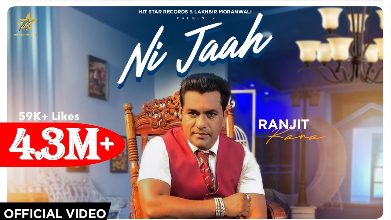 NI JAAH   Official Video RANJIT RANA  Latest Punjabi song 2020  HIT STAR RECORDS 