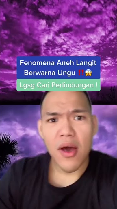 Fenomena aneh langit berwarna ungu ‼️ Kalau lihat langsung berlindung 😱 #Shorts #YouTubeShorts