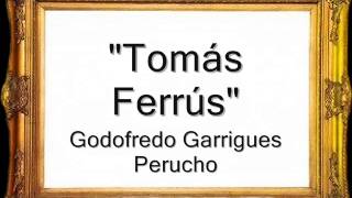 Tomás Ferrús - Godofredo Garrigues Perucho [Pasodoble] chords