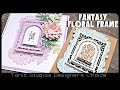 Fantasy Floral Frame Die Set | Tonic Studios Designer's Choice | Card Tutorial