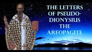 The Letters of Pseudo-Dionysius The Areopagite | FULL AUDIOBOOK