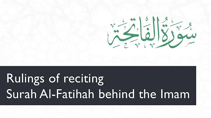 Rulings of reciting Sura Al Fatiha behind the Imam