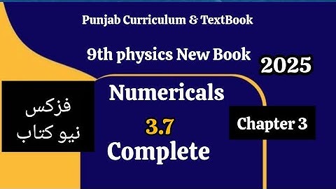Class 9th Physics New Book chap 3 Numerical Problem 3.7-Class 9 Physics New Book Problem 3.7