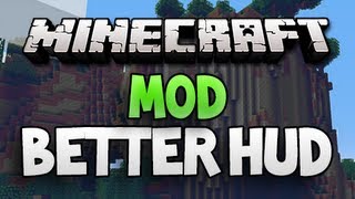 Minecraft Mod Spotlight - BETTER HUD MOD