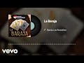 Banda Los Recoditos - La Baraja (Audio)