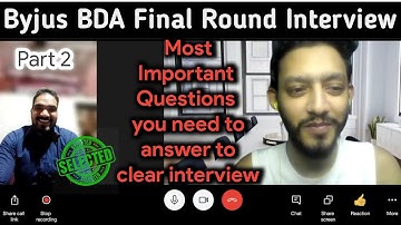 Byjus Final Round Interview Part 2, Byjus Super select program, Byjus BDA interview questions