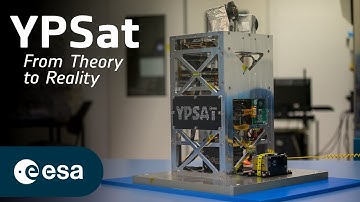 The Young Professional Satellite - From Theory to Reality (episode 2)