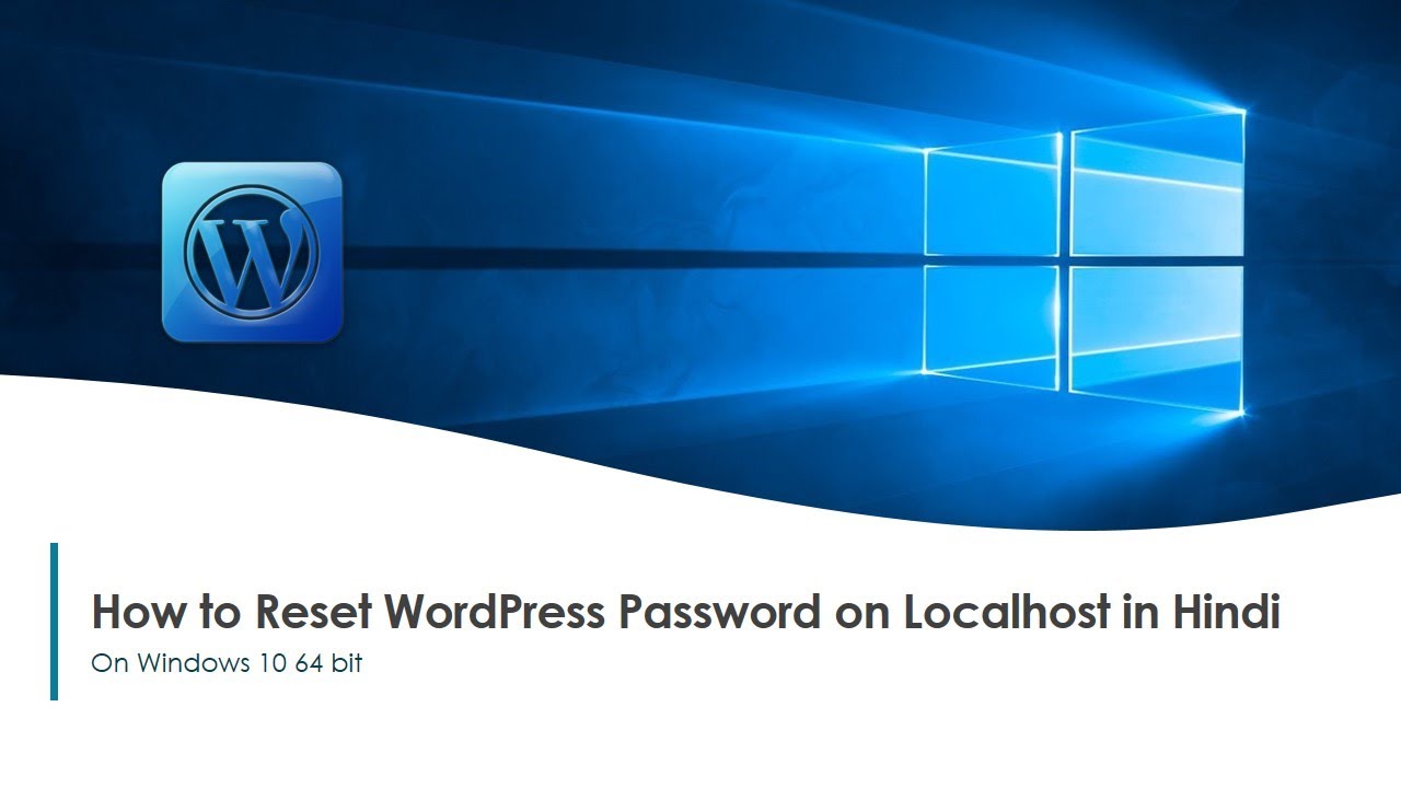 How to Reset WordPress Password on Localhost in Hindi [Year 2020] - YouTube