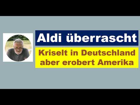 "Unser" Aldi schafft es! Erobert die USA und flieht vor heimischer Stagnation