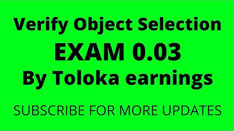 Verify Object Selection/ Exam 0.03 /100%Pass