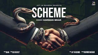 Scheme - Harman Brar X Beat Boi Deep X Shaan Official Song Jatt V8 Records