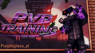 Pvp training in minecraft💪[purpleglass_yt]