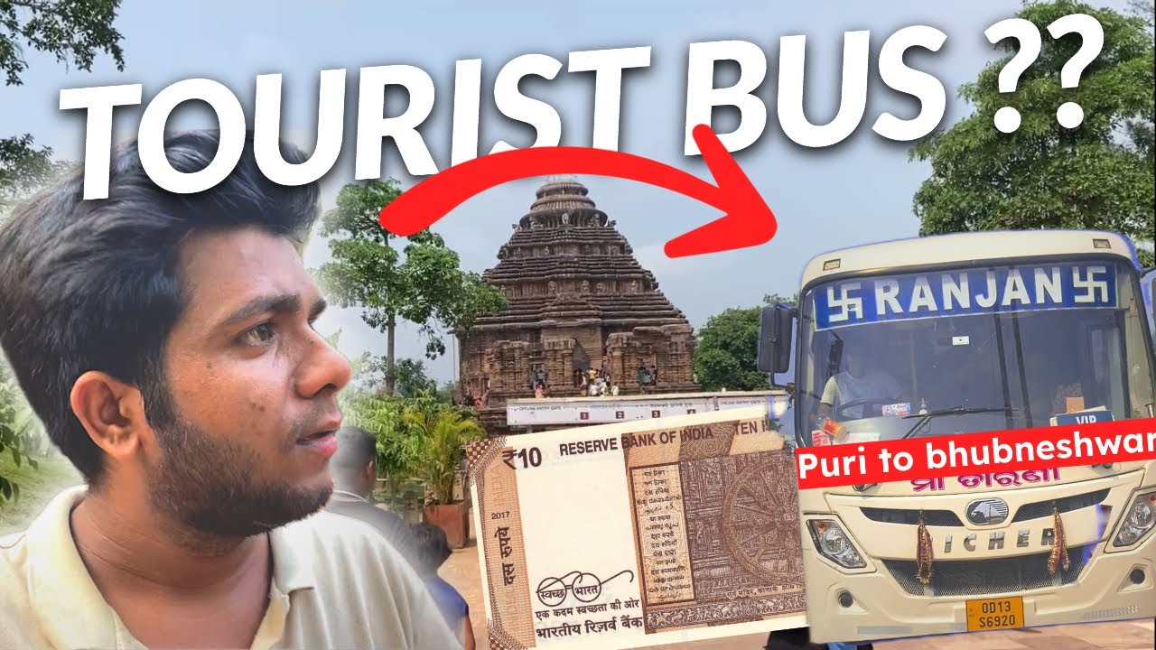 EXPLORING Puri, Bhubaneswar & Konark in tourist BUS 🚌 at just ₹300