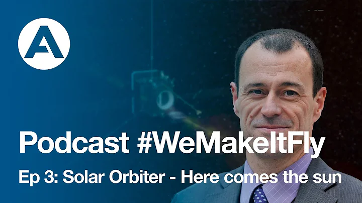 Ian Walters: Solar Orbiter - Here comes the Sun