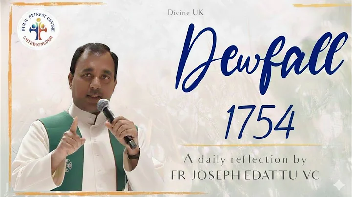 Dewfall 1754 - The power of the Most High will overshadow you