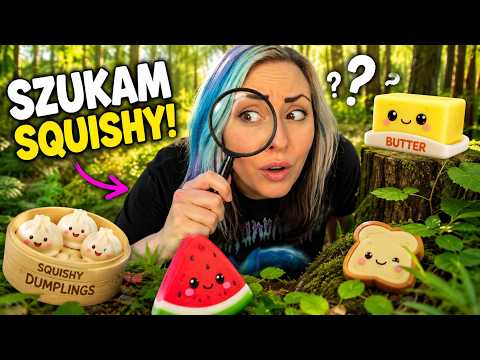 SZUKAM WSZYSTKICH SQUISHY !!!