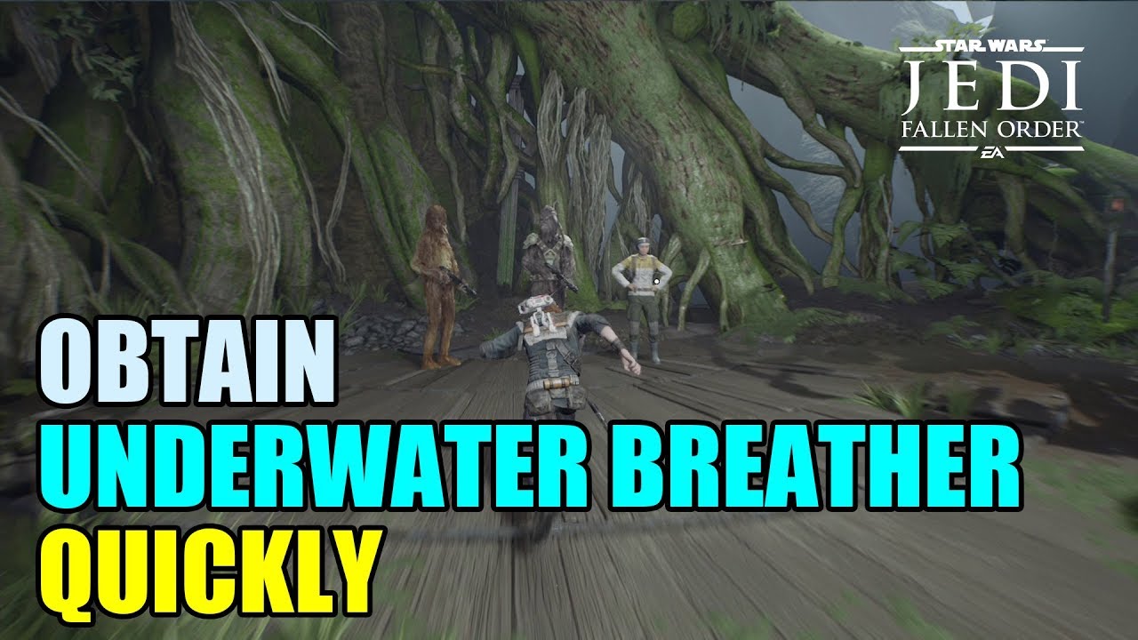 Star Wars Jedi Fallen Order (PS4) Obtain Underwater Breather Quickly