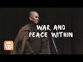 War and peace within  thich nhat hanh short teaching