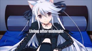 Nightcore - Living After Midnight
