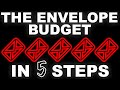 The Envelope Budget System | 5 Easy Steps To Budget Your Money in 2021