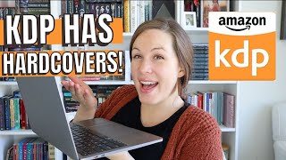 KDP HARDCOVER is now an option! | Testing out creating a hardcover on Kindle Direct Publishing
