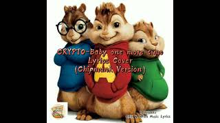 CRYPTO-Baby One More Time Lyrics Cover (Chipmunk Version)