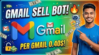 Gmail Sell Bot Tutorial 2026 | জিমেইল বিক্রি করে ইনকাম | Online Income Bangladesh
