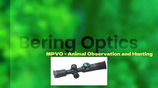 Bering Optics Hogster MPVO thermal riflescope Hunting and Animal Observations at various distances
