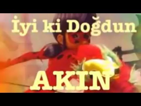 İyi ki Doğdun AKIN :)  Komik Doğum günü Mesajı 1. VERSİYON ,DOĞUMGÜNÜ VİDEOSU Made in Turkey :) 🎂