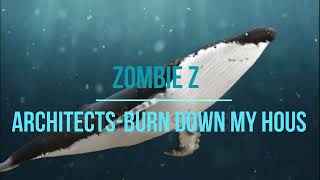 Zombie Z - Architects - 