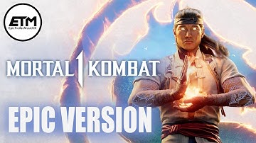MORTAL KOMBAT Theme | EPIC Trailer Version
