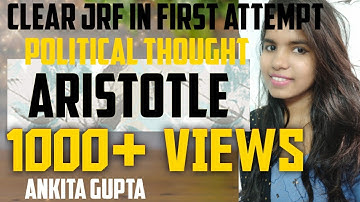 UGC NET/JRF ARISTOTLE PART 2 - POLITICAL SCIENCE BY ANKITA