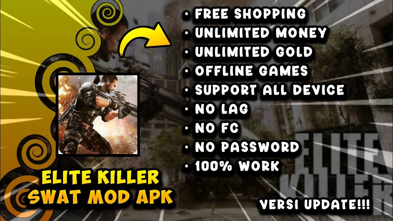 ELITE KILLER SWAT MOD APK [ БЕЗ PW ] || ОБНОВЛЕНИЕ ВЕРСИИ!!!