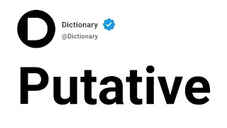 Putative Meaning In English