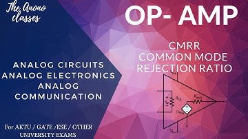 CMRR | OP-AMP | Operational Amplifiers | Analog Circuits | Analog Electronics | BTECH | GATE | ESE