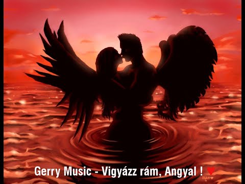 Gerry Music - Vigyázz Rám, Angyal! (Official Music Video)