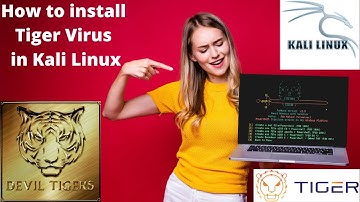 How to install Tiger Virus in Kali Linux