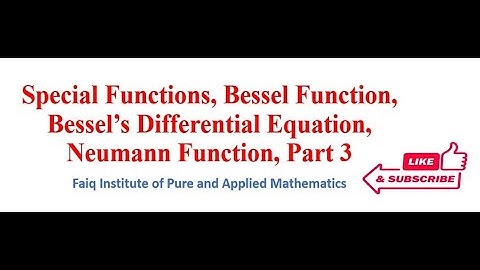 Special Functions Bessel Function Bessel