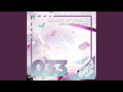This Dream Is Over (Extended Mix)